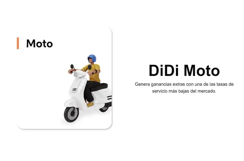 El sitio web de Didi alienta a los propietarios de motocicletas a "Genere ingresos adicionales con una de las tarifas de servicio más bajas del mercado." En la Ciudad de México, Didi Moto cuesta la mitad de lo que cuesta Didi Express (un automóvil).