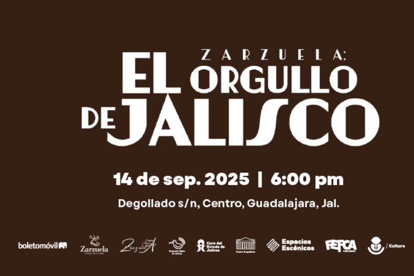 Zarzuela El Orgullo de Jalisco