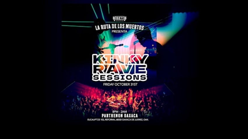 Sesiones raves raves en oaxaca